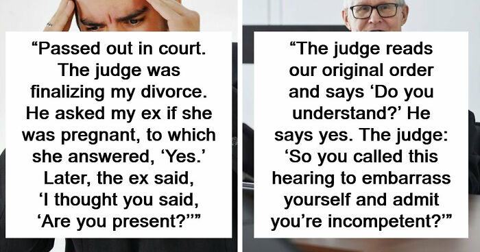 57 Courtroom Stories So Wild They Sound Completely Made Up