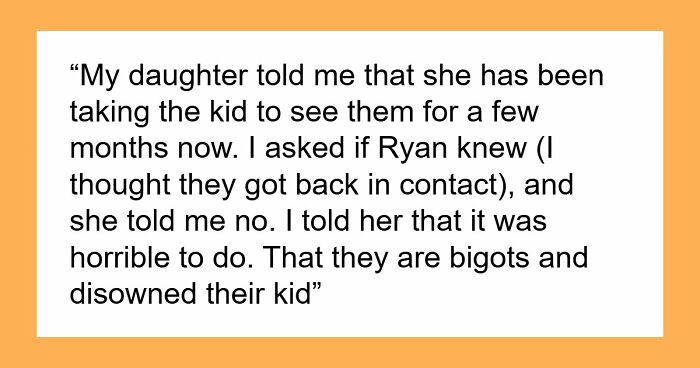 Mom Disgusted With Daughter For Taking Kid To Ex’s Bigoted Fam, Rats Her Out To Ex ASAP
