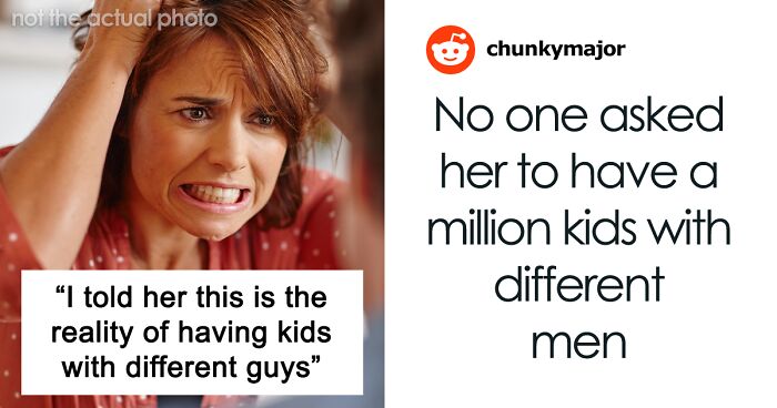 “My Mom Had A Fit Over It”: Woman Has Kids With Multiple Men, Doesn’t See Consequences Coming