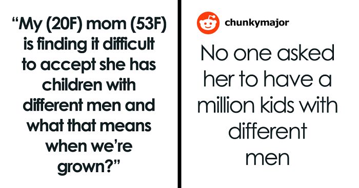 “My Mom Had A Fit Over It”: Woman Has Kids With Multiple Men, Doesn’t See Consequences Coming