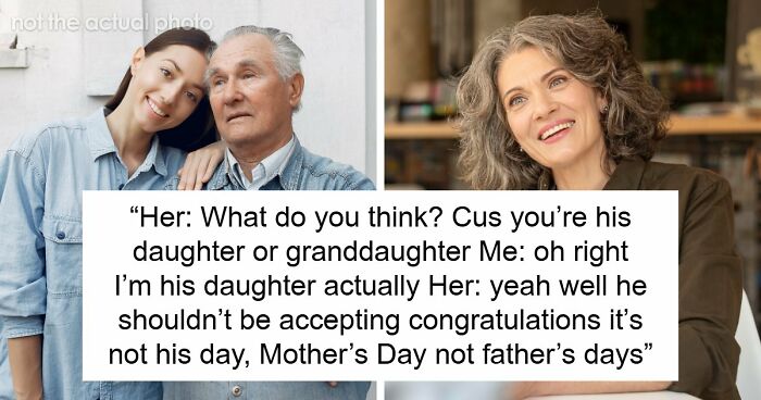 Entitled Woman Interrupts Father-Daughter Mother’s Day Meal, 19YO Makes Her Leave The Restaurant