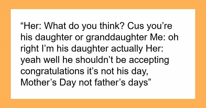Karen Shames Dad For Celebrating Mother’s Day, Leaves Furious As His 19YO Daughter Defends Him