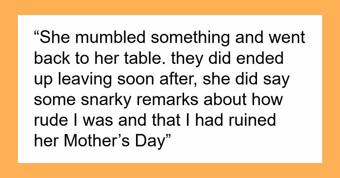 Entitled Woman Interrupts Father-Daughter Mother’s Day Meal, 19YO Makes Her Leave The Restaurant