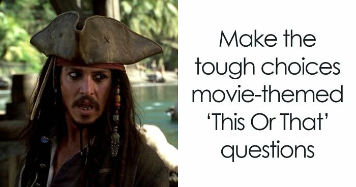 “How Mainstream Is Your Taste In Movies?”: Compare Yourself In 22 ‘This Or That’ Questions