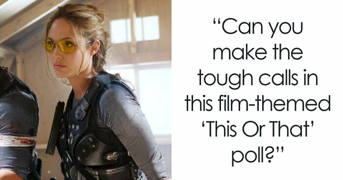 “How Mainstream Is Your Taste In Movies?”: Compare Yourself In 22 ‘This Or That’ Questions