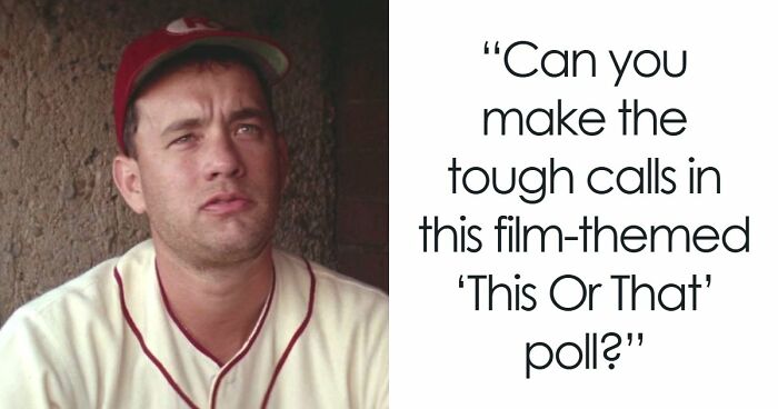 “How Mainstream Is Your Taste In Movies?”: Compare Yourself In 22 ‘This Or That’ Questions