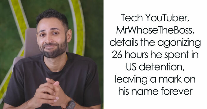 YouTuber With 22.5M Followers Strip-Searched And Deported, Harrowing Incident Sparks Internet’s Fury