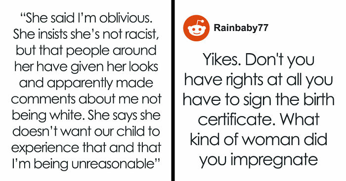 Guy Realizes That Fiancée Is A Big Racist As She Wants Baby To Have Her Ex’s Last Name, Not His