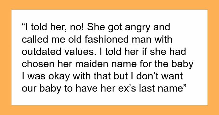Guy Realizes That Fiancée Is A Big Racist As She Wants Baby To Have Her Ex’s Last Name, Not His