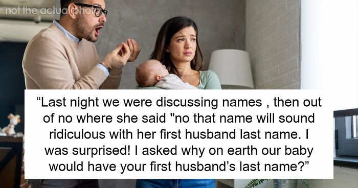 Guy Realizes That Fiancée Is A Big Racist As She Wants Baby To Have Her Ex’s Last Name, Not His