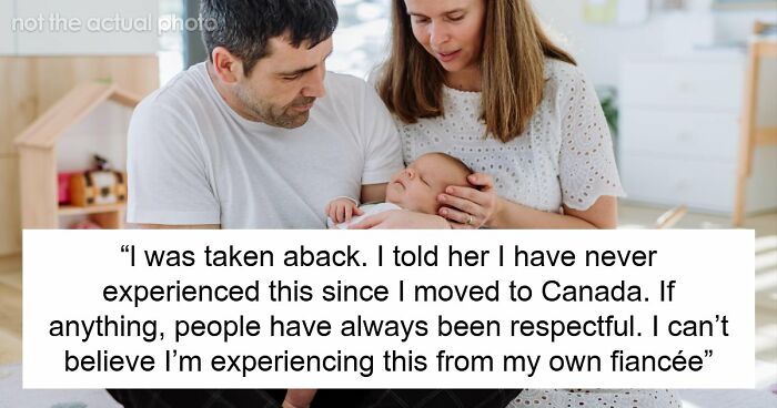 Guy Realizes That Fiancée Is A Big Racist As She Wants Baby To Have Her Ex’s Last Name, Not His