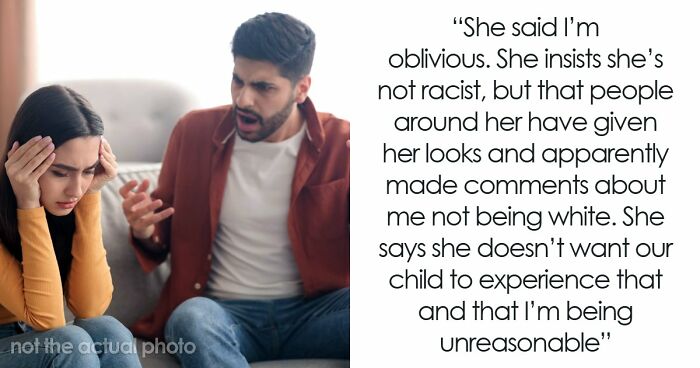 Guy Realizes That Fiancée Is A Big Racist As She Wants Baby To Have Her Ex’s Last Name, Not His