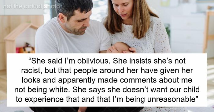 Guy Realizes That Fiancée Is A Big Racist As She Wants Baby To Have Her Ex’s Last Name, Not His