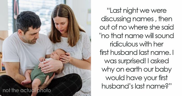 Guy Realizes That Fiancée Is A Big Racist As She Wants Baby To Have Her Ex’s Last Name, Not His