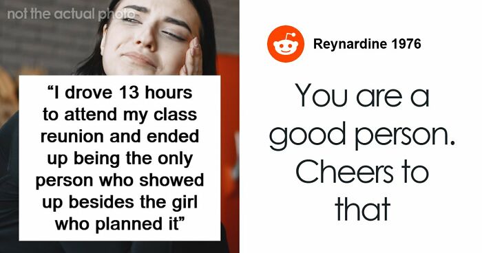 Woman Spends 13 Hours On The Road For Class Reunion, Can’t Believe People’s Audacity When She Gets There