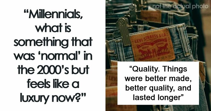 75 “Normal” Things That Made Life In The 2000s Better Before Everything Became A Subscription