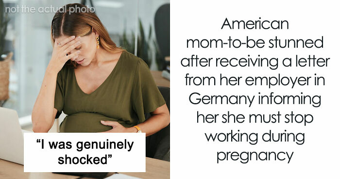 Germany Bans A Pregnant American From Work, Her HR Meeting Is One She Will Never Forget