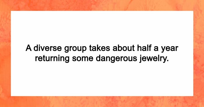 “They Took 6 Months To Return Some Jewelry?”: Guess 15 Films From Ridiculous Descriptions