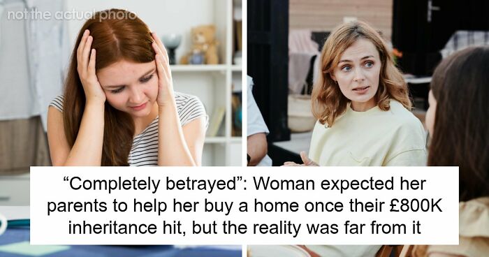 Woman Feels Betrayed After Parents Spend £800K Inheritance On France Instead Of Her House Deposit