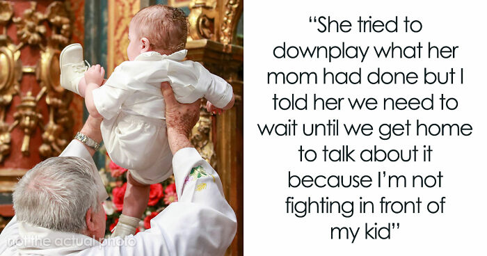 Couple Returns From Trip To Discover MIL Secretly Baptized Their Child, Dad Has Major Meltdown