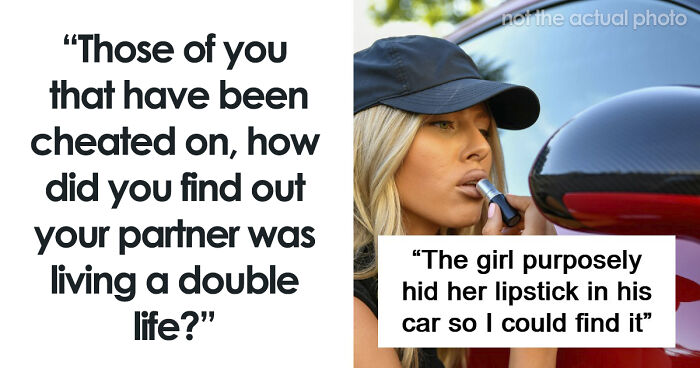 “I Don’t Want A New Daddy”: 49 Ugly Cheating Stories That Prove The Truth Always Comes Out