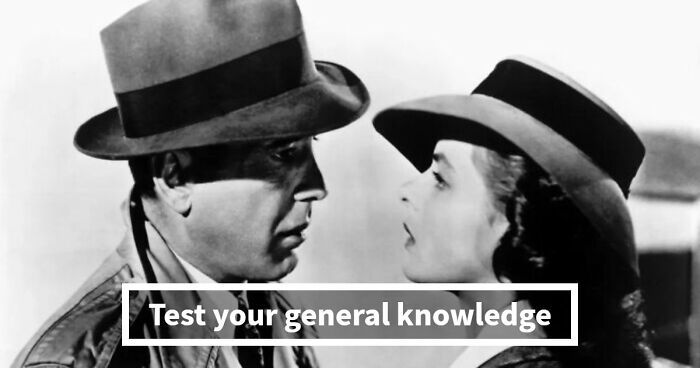 26 Mixed General Knowledge Questions That Most People Overestimate Themselves On