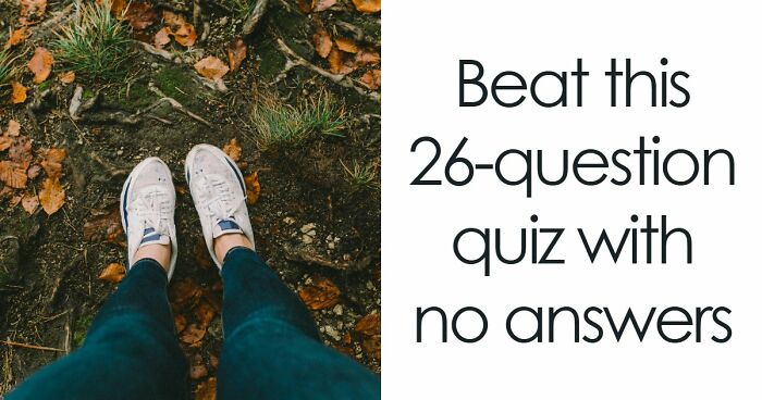 “Is Your IQ Above Average?”: Beat This 26-Question Quiz With No Answers & Find Out