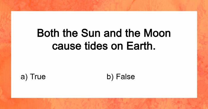 “Do You Understand How The World Works?”: Prove It In This 28-Question Science Quiz