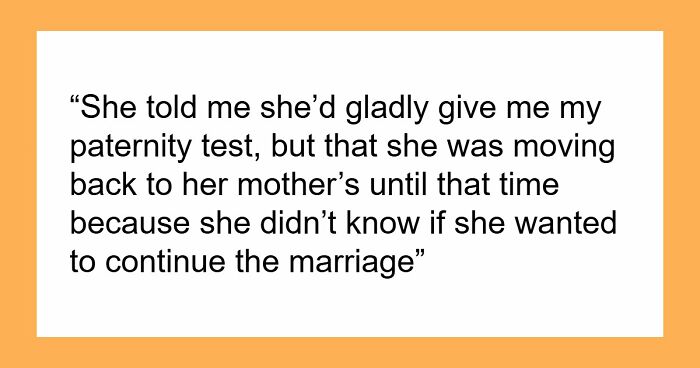 Husband Demands Paternity Test While Browsing Dating Apps, Wife Shares Results And Divorce Papers