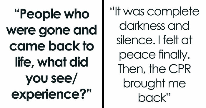 “There Is No Heaven”: 34 People Clinically Stopped Exiting And Came Back With Unbelievable Stories