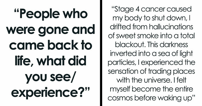 “There Is No Heaven”: 34 People Clinically Stopped Exiting And Came Back With Unbelievable Stories
