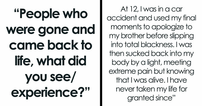 “There Is No Heaven”: 34 People Clinically Stopped Exiting And Came Back With Unbelievable Stories