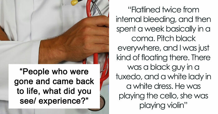 “There Is No Heaven”: 34 People Clinically Stopped Exiting And Came Back With Unbelievable Stories
