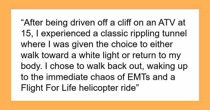 “There Is No Heaven”: 34 People Clinically Stopped Exiting And Came Back With Unbelievable Stories