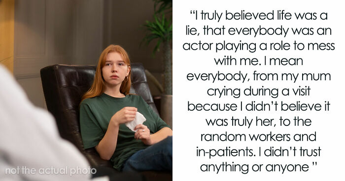 35 Raw, Honest And Even Horrifying Stories From People Who Spent Time In A Psychiatric Facility