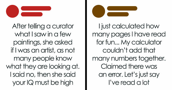 76 People Who Think Their High IQ Is A Personality Trait And Everyone Else Is Exhausted (New Pics)