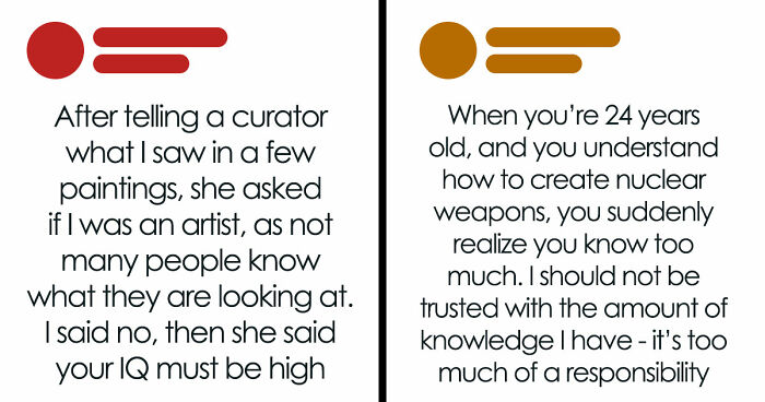76 People Who Think Their High IQ Is A Personality Trait And Everyone Else Is Exhausted (New Pics)