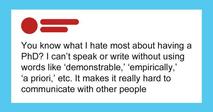 76 People Who Think Their High IQ Is A Personality Trait And Everyone Else Is Exhausted (New Pics)