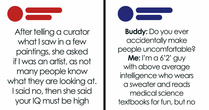 76 People Who Think Their High IQ Is A Personality Trait And Everyone Else Is Exhausted (New Pics)