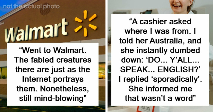 48 Of The Most Dumbfounding Moments People Experienced While Visiting The US