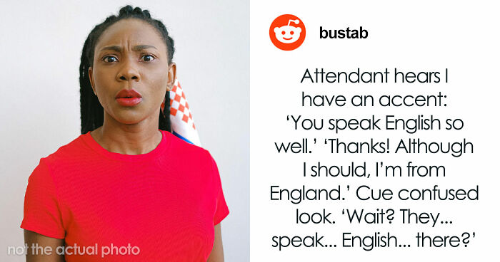 48 Of The Most Dumbfounding Moments People Experienced While Visiting The US