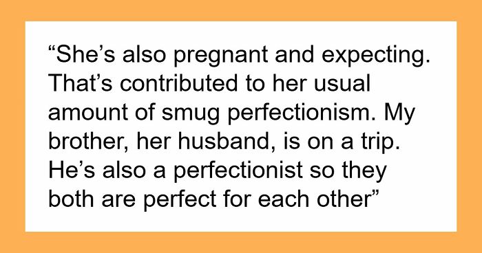 Cruel BIL Lashes Out At Perfectionist SIL For Criticizing His Work, Says She’ll Traumatize Her Kid