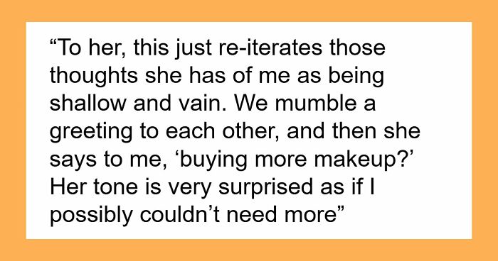 Woman Overhears MIL Called Her A Hussy For Loving Makeup, Flips The Script On Her Completely