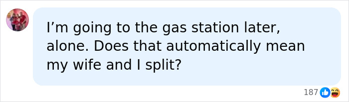 Comment about going to gas station alone and assumptions