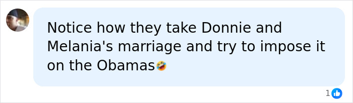 Comment on comparing Obamas to Donnie and Melania's marriage