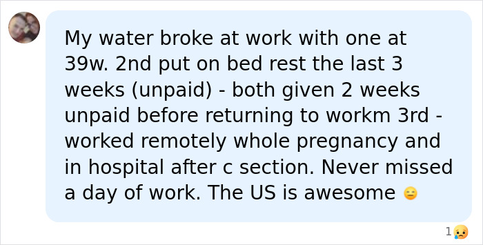 Comment describing unpaid maternity leave and remote work during pregnancy in the US Comment describing unpaid maternity leave and remote work during pregnancy in the US