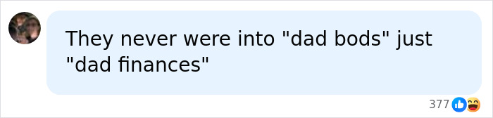 Social media comment about dad bods and dad finances
