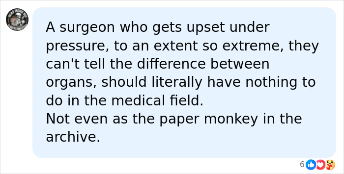 Surgeon Has Bizarre Excuse For Fatally Removing The Wrong Organ From Patient