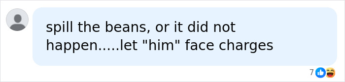 Comment urging to reveal details or let the man face charges about Hayden Panettiere incident