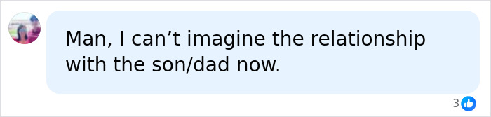 Comment about strained son dad relationship
